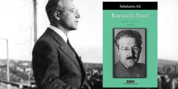Türk Edebiyatının En Önemli Eserlerinden Biri Olan Kuyucaklı Yusuf Ne Anlatıyor?