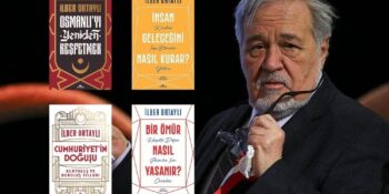 İlber Ortaylı Kitapları: Tarih Meraklılarının Ufkunu Açacak Kitap Önerileri