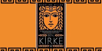 Mitolojik Bir Karakterin Kendini Bulma Hikayesi: Tüm Yönleriyle Ben Kirke Kitap Analizi