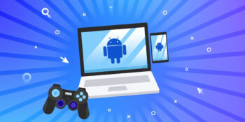 Emülatör Nasıl Çalışır, Yasal Ve Güvenli Mi? İşte Bilmeniz Gerekenler