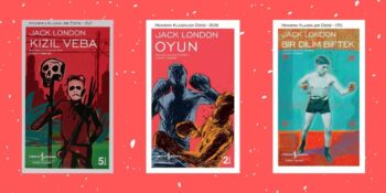 Jack London Kitapları: Bir Oturuşta Bitireceğiniz Birbirinden Sürükleyici 15 Kitap Önerisi