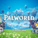 Palworld Rehberi: Oyuna Yeni Başlayanların Bilmesi Gereken 5 Şey