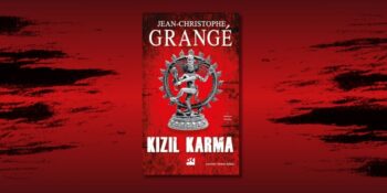 Bir Solukta Okuyacaksınız! Tüm Yönleriyle Kızıl Karma Kitap İncelemesi