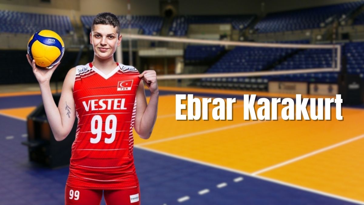 Ebrar Karakurt Kimdir, Hangi Takımda Oynuyor? | ListeList.com