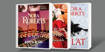 Nora Roberts’ın Bir Solukta Okuyup Bitireceğiniz En İyi 16 Kitabı