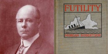 Futility: Titanic Felaketini 14 Yıl Önce Neredeyse Birebir Tasvir Eden Kitap